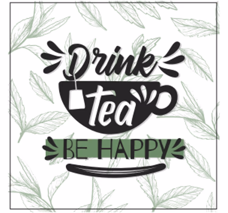 Mondat ital tea legyen boldog szöveg alátétek - TenStickers