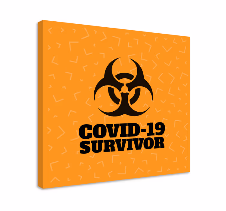 Covid túlélő vicces design idézet vászon - TenStickers