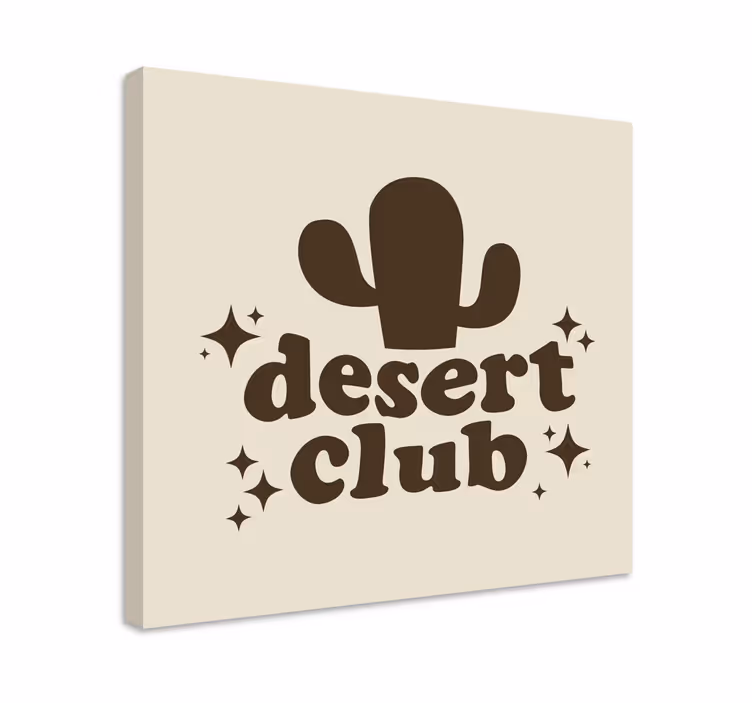 Sivatagi klub vászon idézetek - TenStickers