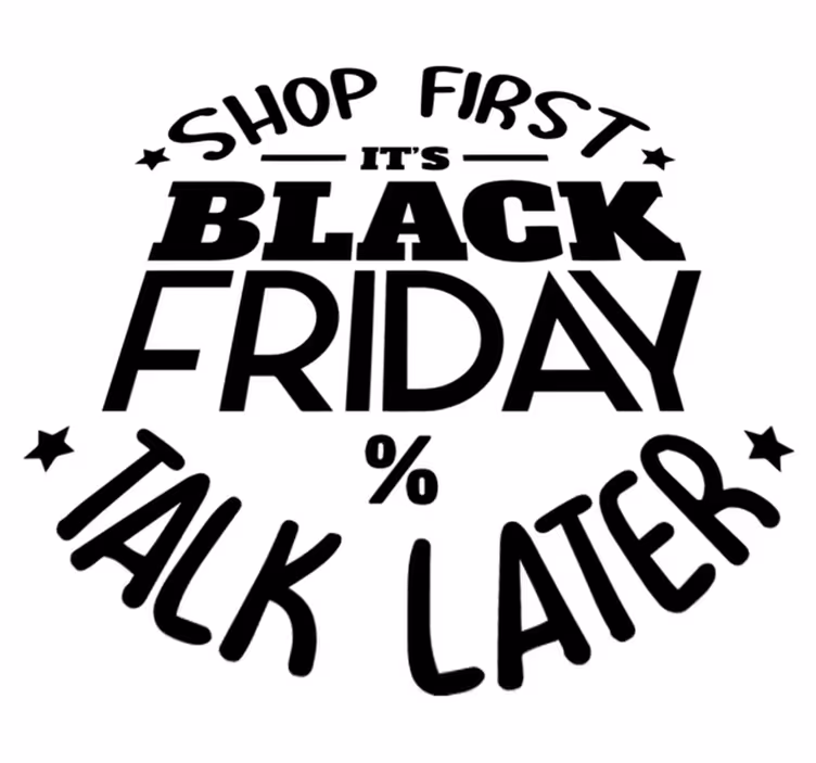 Vásárolj először, beszélj később, black friday vinil szőnyeg - TenStickers