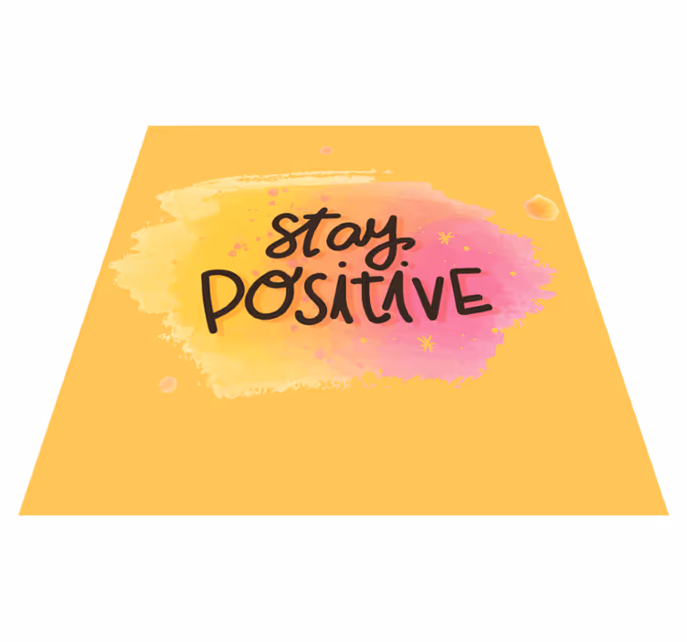 Tartsd optimistán a vinil szőnyegeket mondatokkal - TenStickers