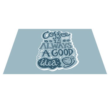Kávé inspiráló idézetek tányéralátétek - TenStickers