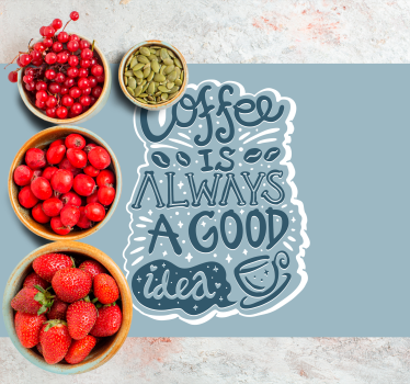 Kávé inspiráló idézetek tányéralátétek - TenStickers