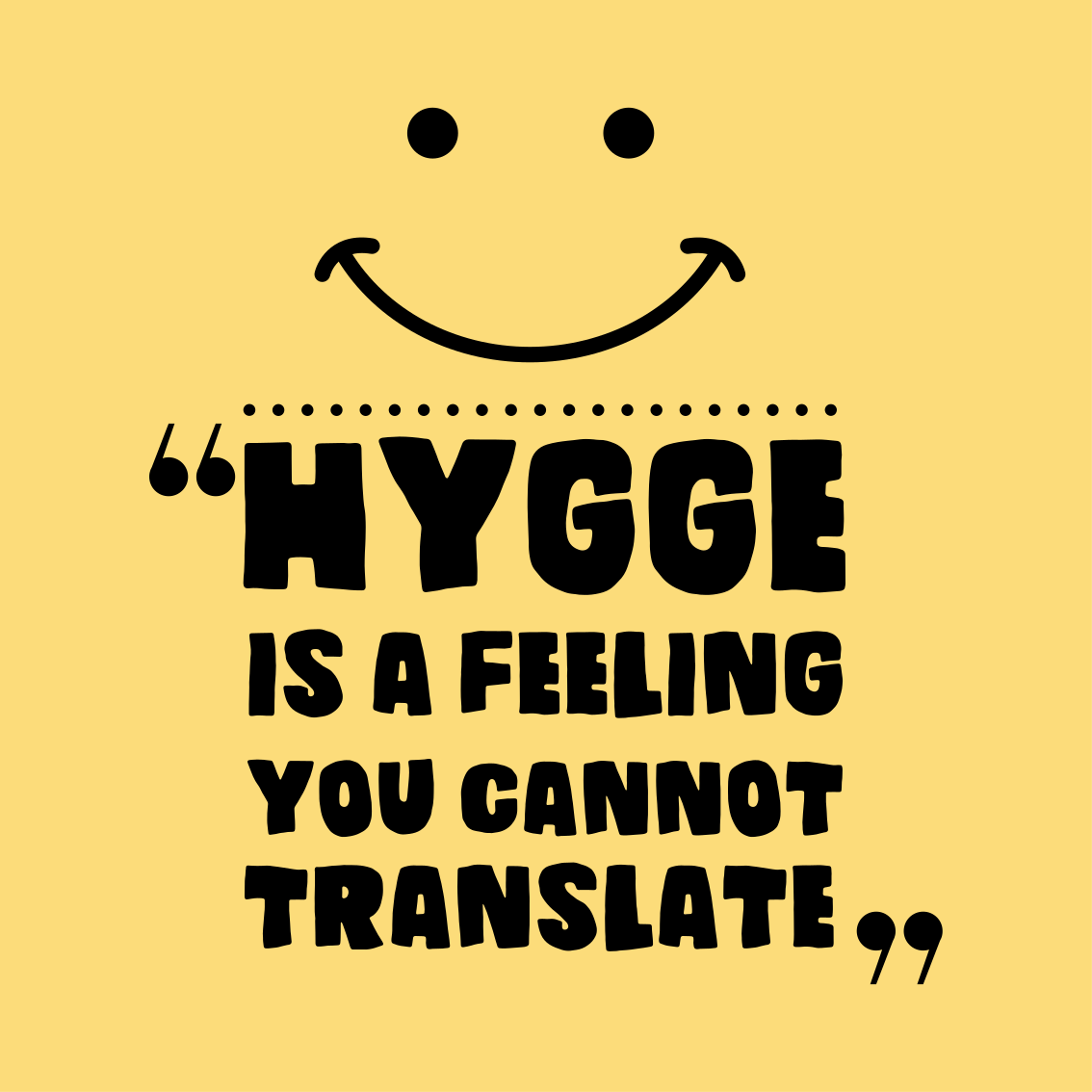 Hygge is feeling poszter ifjúsági hálószobába - TenStickers