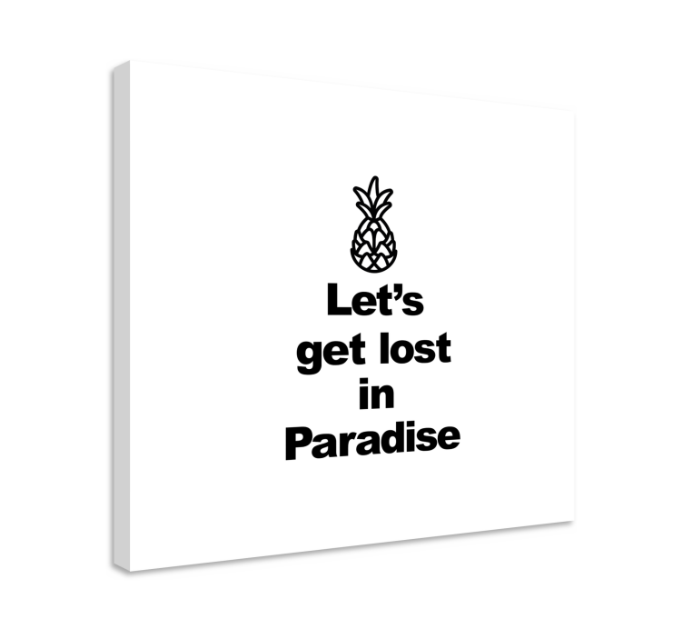 Ananász kaland mondás vászon idézetek - TenStickers