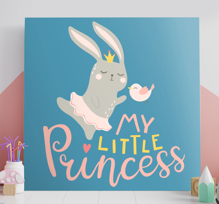 Bebe conejo frase mi princesa óvoda vászon - TenStickers