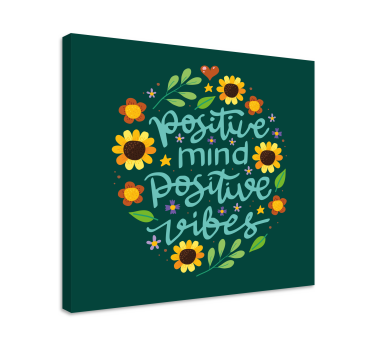 Virágok és motivációs idézet inspiráló vászon - TenStickers