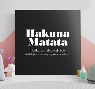 Hakuna matata jelentése fali művészet idézet nyomatok - TenStickers