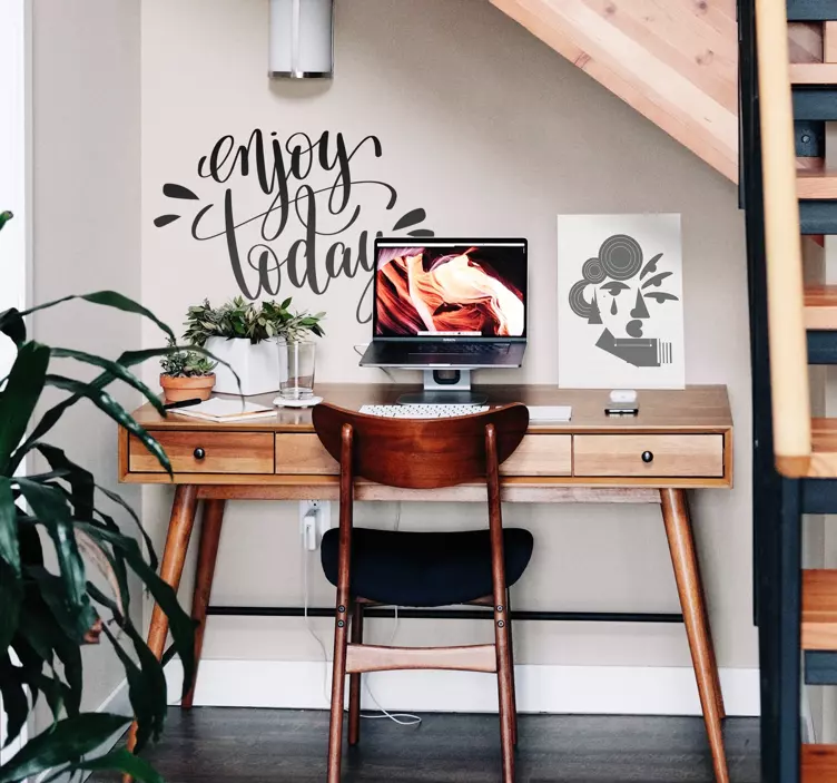 Élvezd a mai napot motivációs mondat matrica hivatal - TenStickers