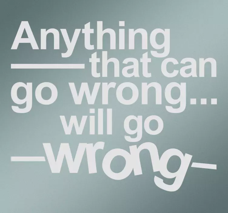 Murphy törvényének falmatricája - TenStickers