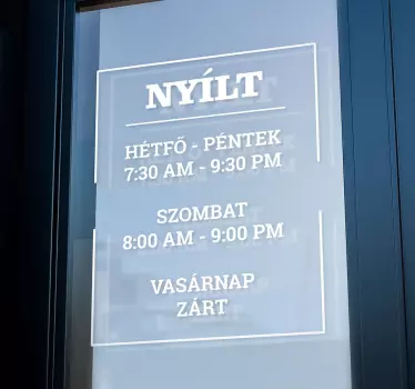 Nyitvatartási idő Matrica kirakat - TenStickers