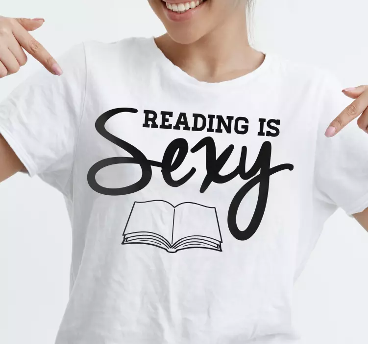 Olvasás szexi szöveg egyedi póló - TenStickers