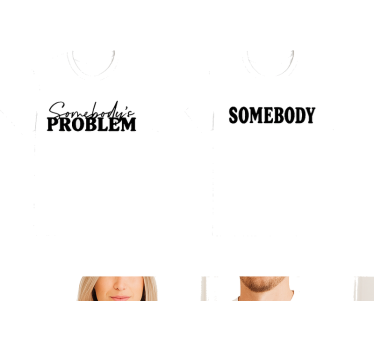 Valaki problémája pólók párosít - TenStickers
