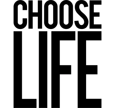 Pólók choose life - TenStickers