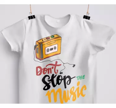 Ne állj meg a zenével póló - TenStickers