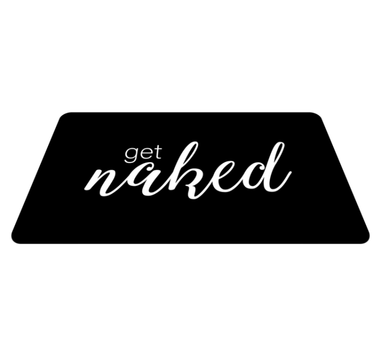 get naked szöveget vinil szőnyeg fürdő esetében - TenStickers
