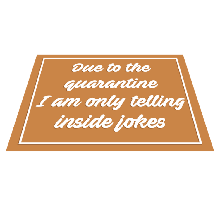 Humoros karantén üzenetek vinil szőnyegek - TenStickers